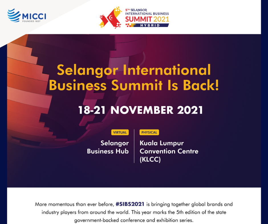 [INVITATION] Selangor International Business Summit 2021 (SIBS 2021) by Invest Selangor Berhad